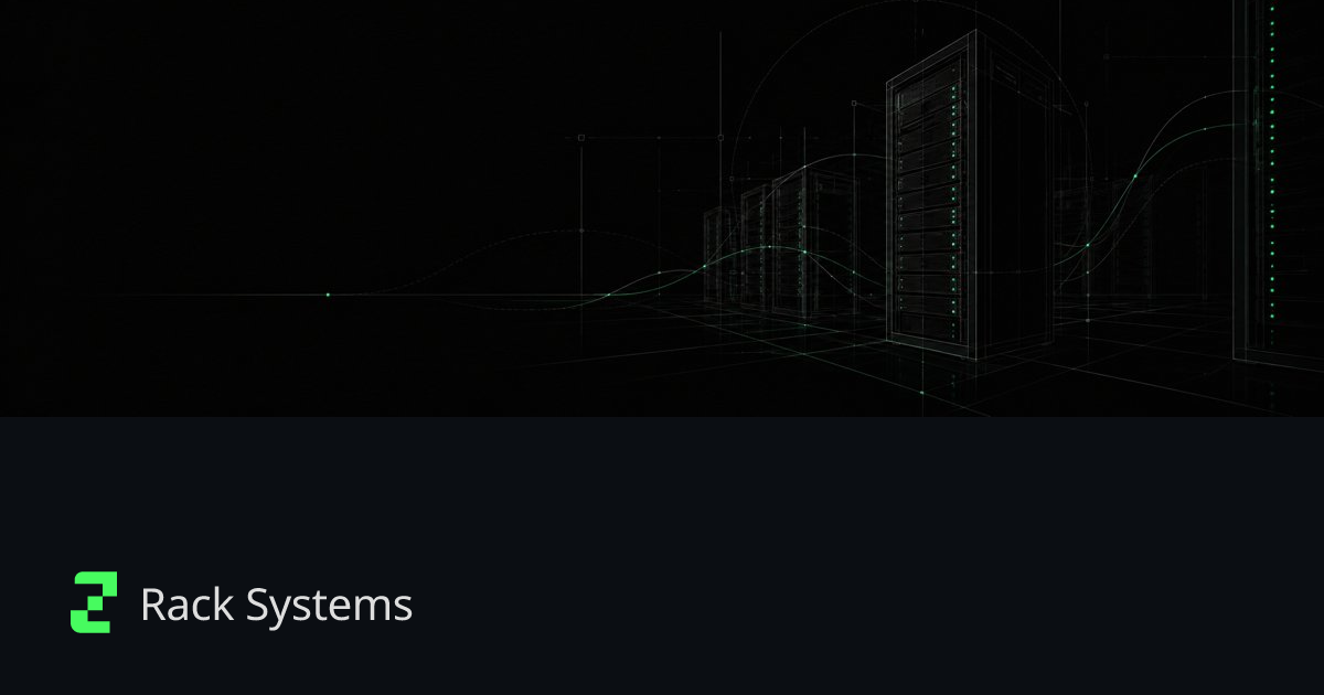 RACK SYSTEMS documentation